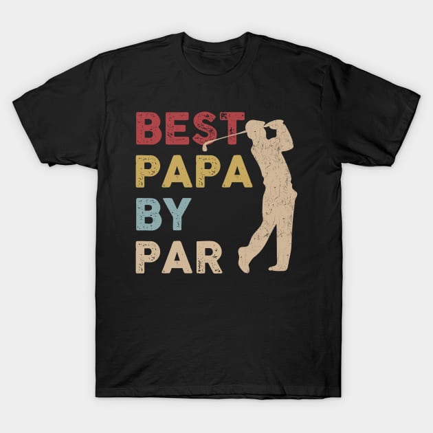 Papa T-Shirt by Polahcrea